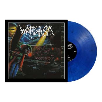 Wargasm - Why Play Around? LP (Blue Black Marble Vinyl)